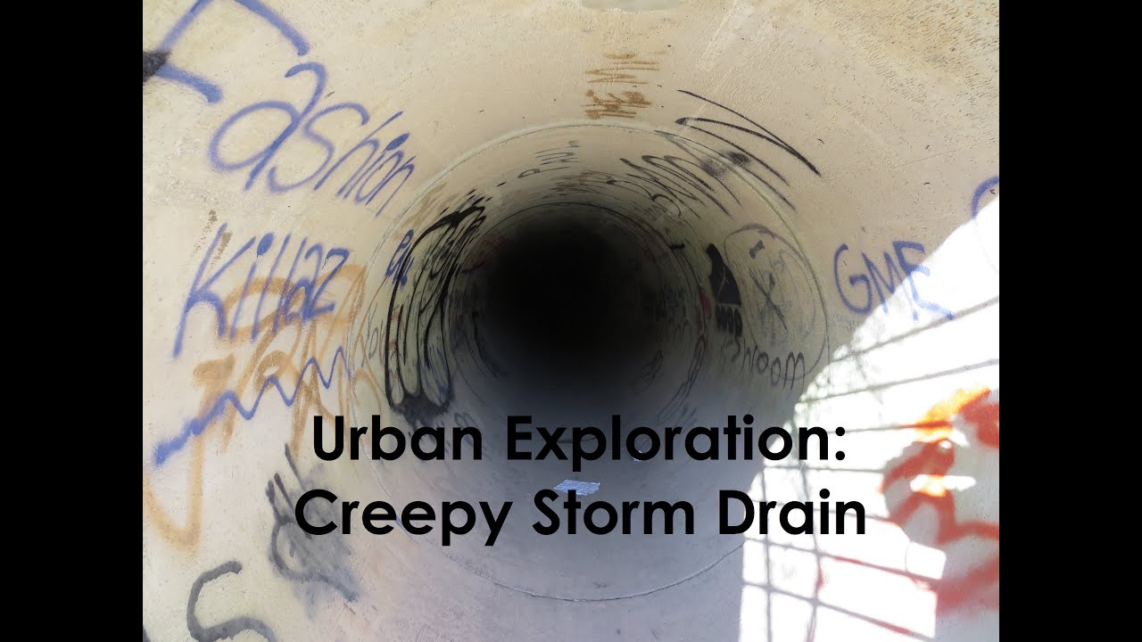 Urban Exploration: Creepy Storm Drain