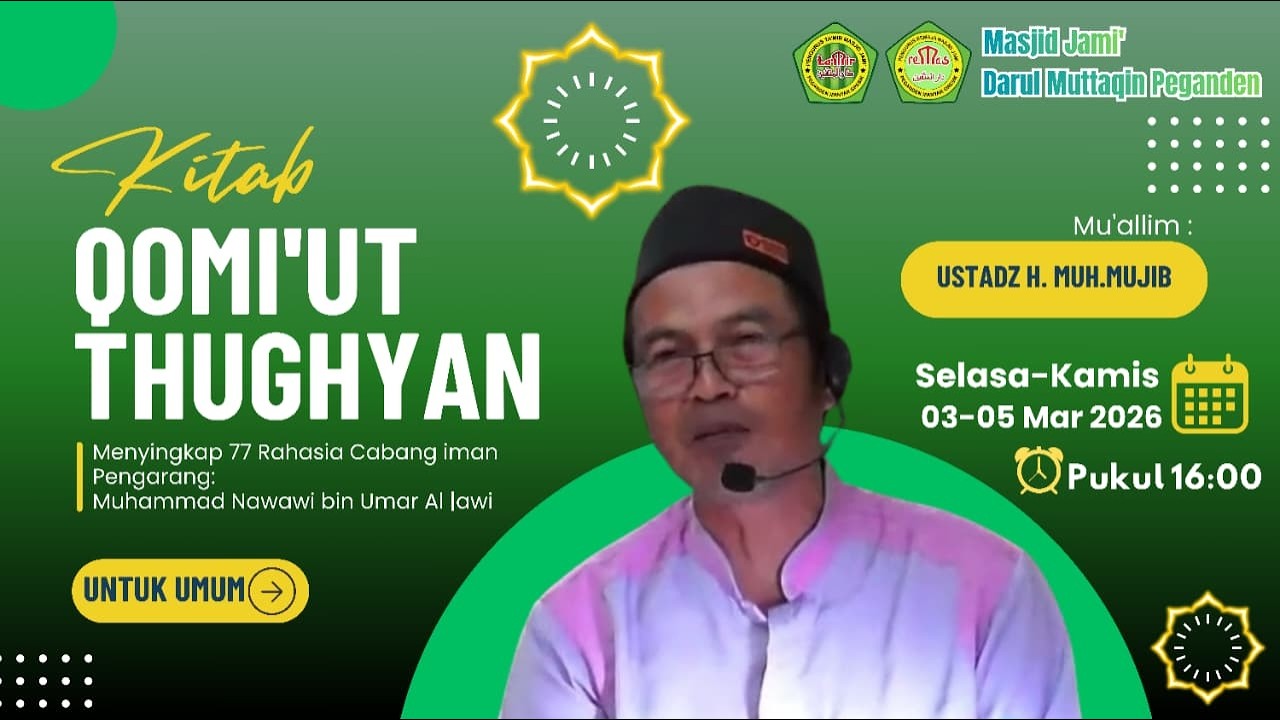 (Live) Pengajian Ramdhan 1447 H - Hari Ke-14 Ustadz H. Muh. Mujib Kitab Qoomi'ut Thughyan