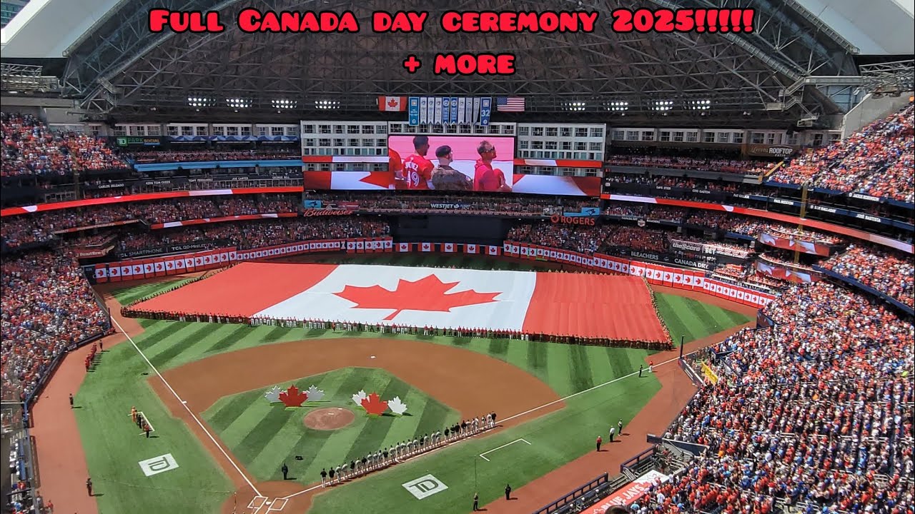 FULL CANADA DAY CERMONY 2025!!!!! Toronto Blue Jays Canada Day Game!!!! + More MUST SEE