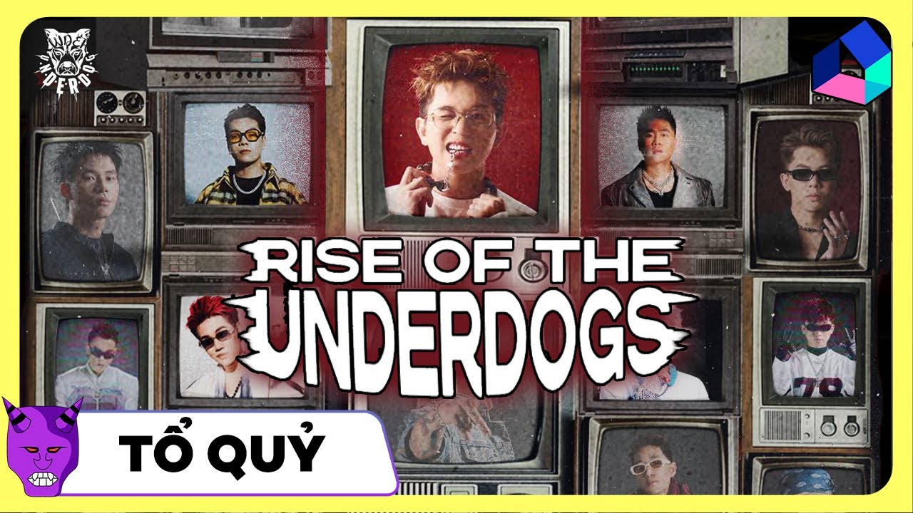 Vì sao THE UNDERDOGS của BRAY là TỔ ĐỘI ĐẶC BIỆT NHẤT RAP VIỆT? | TỔ QUỶ #2