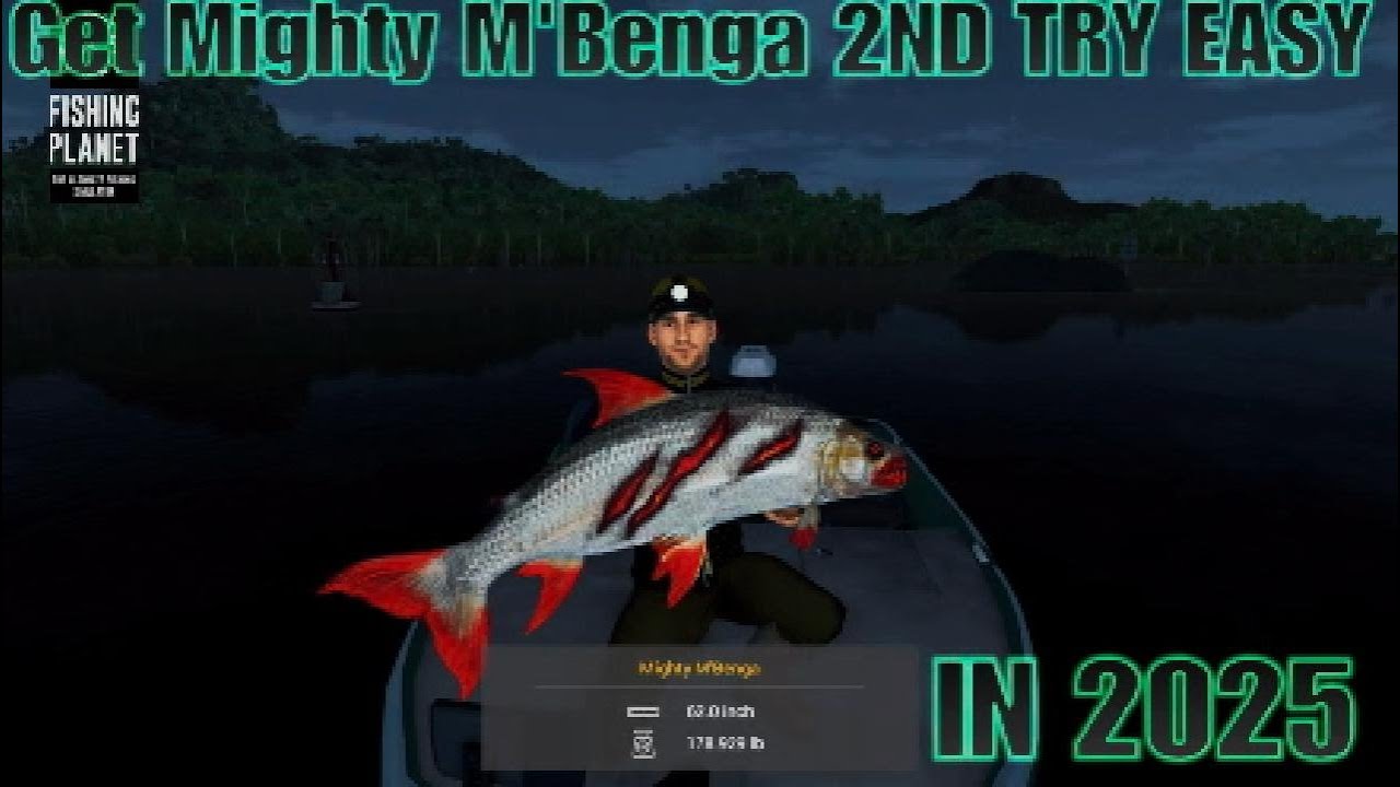 How to get Mighty M'Benga 2ND TRY EASY and guide fishing Planet 2025