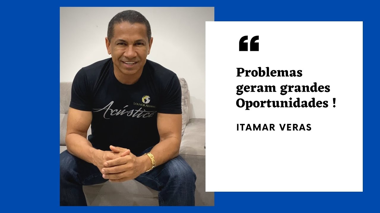 LOUVOR ALIAN&Ccedil;A - Problemas geram grandes oportunidades - Itamar Veras