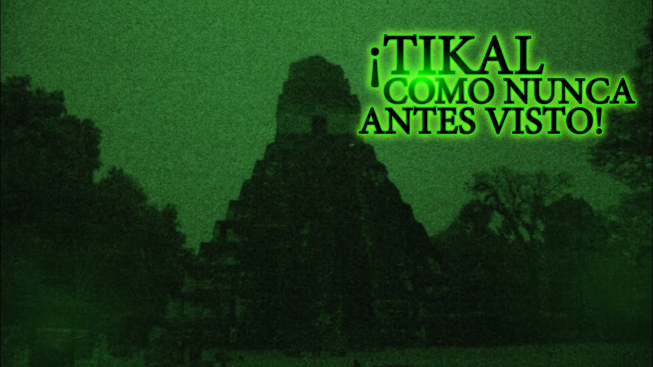 Exploramos Tikal de noche! 😱