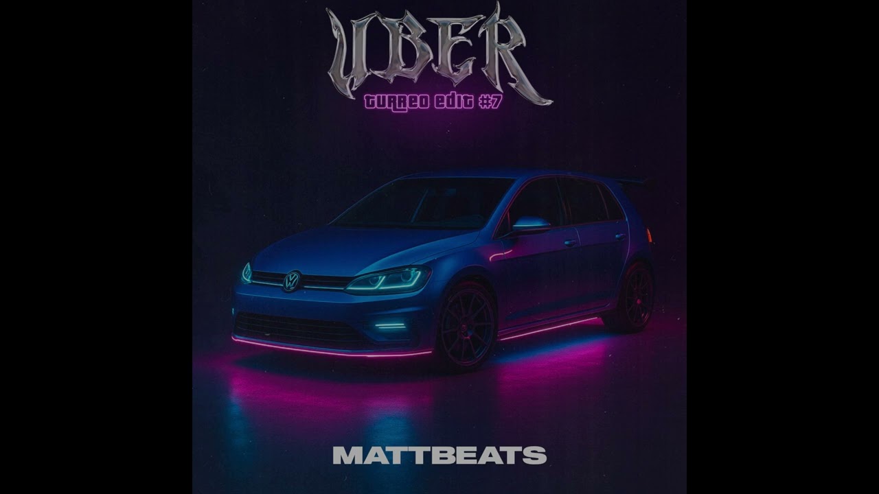 Zell - Uber (TURREO EDIT) X MATTBEATS ‪@prod.gott @sant1.ra‬ ‪@zellwow‬