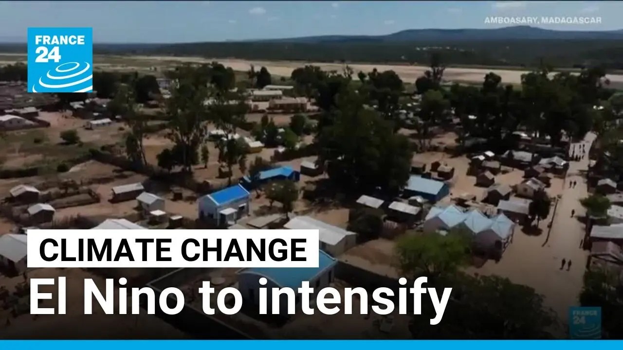 El Nino to intensify with peak in December, UN warns &bull; FRANCE 24 English