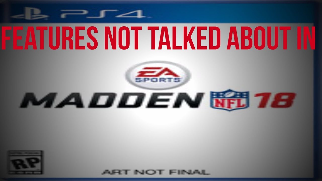 Surprising features in Madden 18