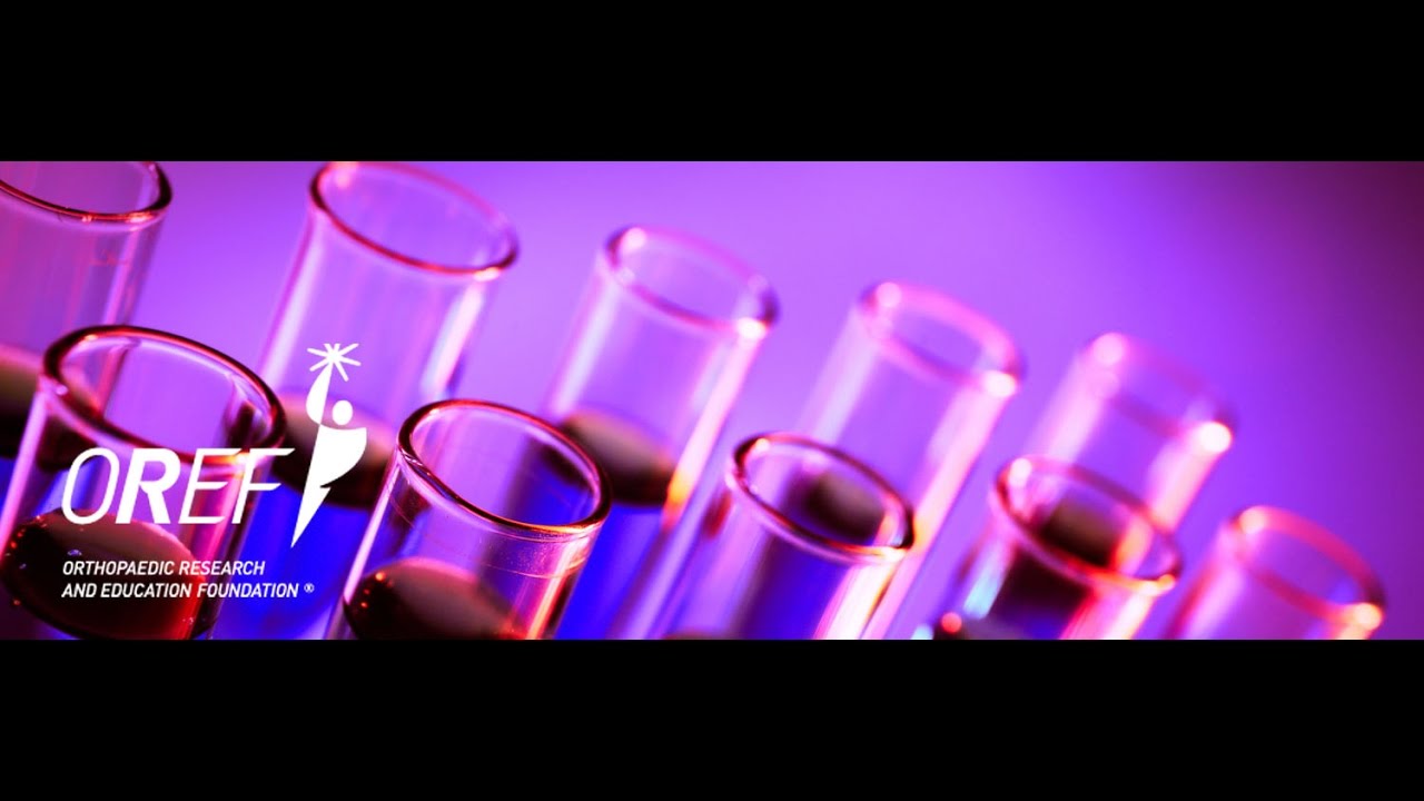 OREF - Advancing Orthopaedics through Research