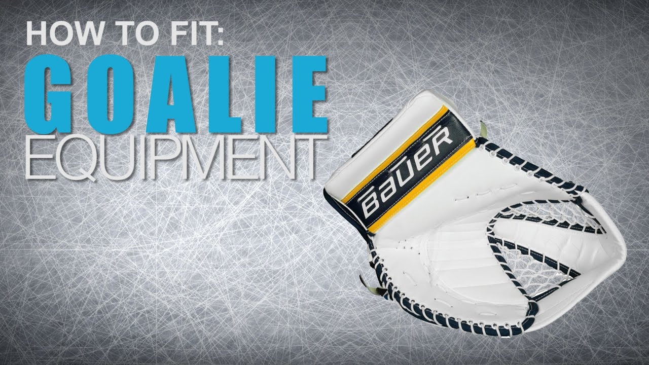 How To Fit Goalie Equipment: Catch Glove