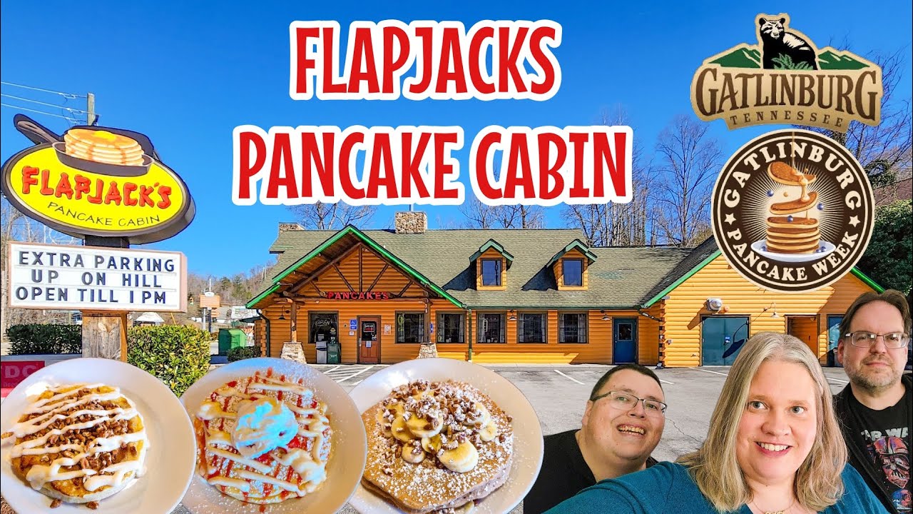 ЛУЧШИЙ ЗАВТРАК С БЛИНАМИ НА ЮГЕ?! НЕДЕЛЯ БЛИНОВ В ГАТЛИНБЕРГЕ! FLAPJACKS PANCAKE CABIN