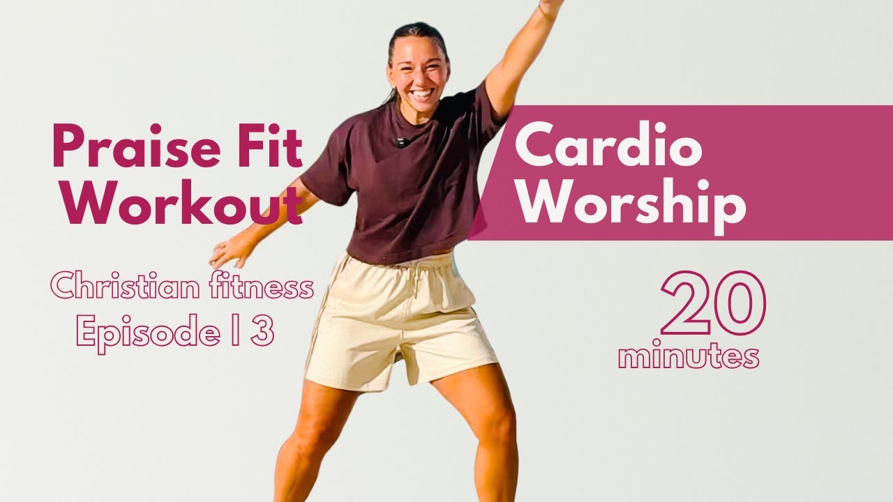 Тренировка Praise Fit, эпизод 3 | Кардиосессия Worship