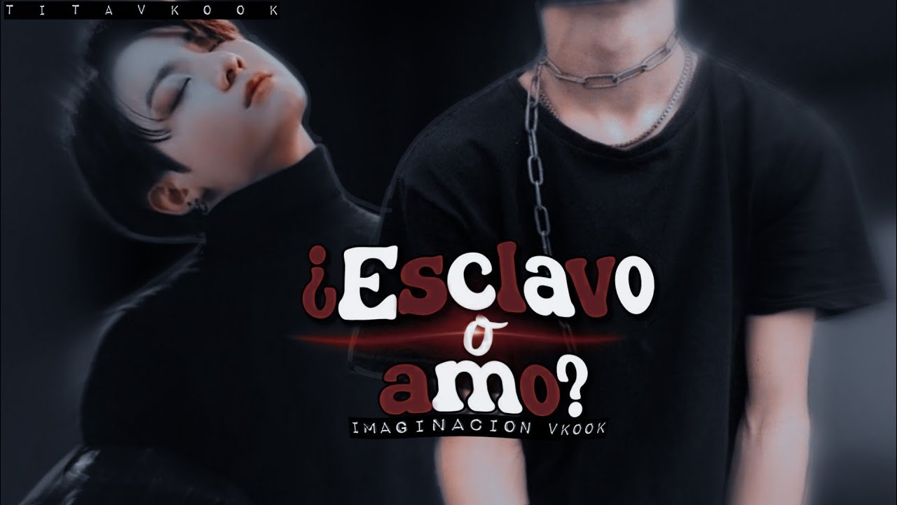 🍸┆❝¿Esclavo o amo?❞ 『Imaginacion kookv』«cap único». My lord.~