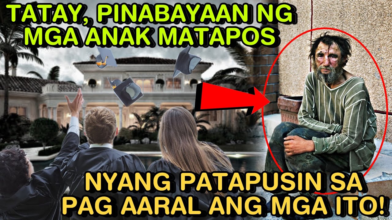 TATAY, PINABAYAAN NG MGA ANAK MATAPOS NYANG PATAPUSIN SA PAG AARAL ANG MGA ITO! | SKYLAR GURU