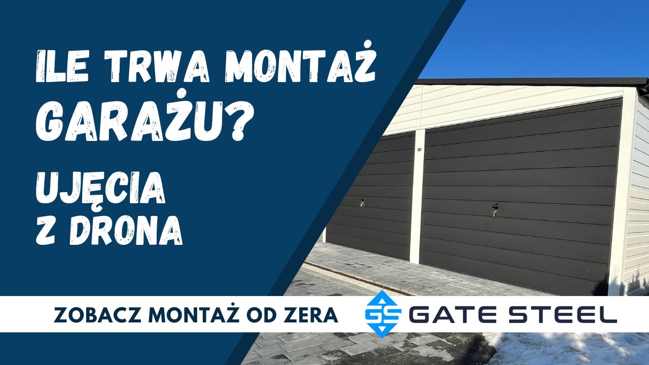 Garaż 9x6 m w 8 godzin? Zobacz montaż od zera | Gate Steel