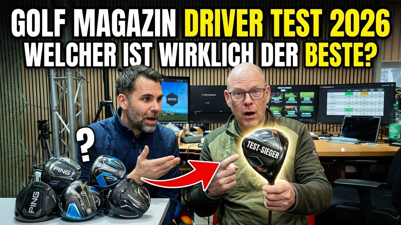 Golf Magazin Driver Test 2026 - Welcher ist wirklich der Beste?