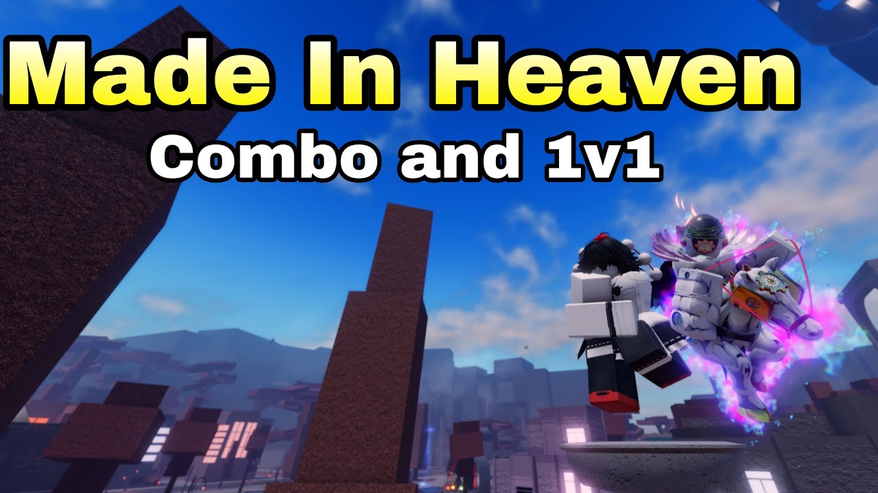 [AUT] Made In Heaven Combo and 1v1s