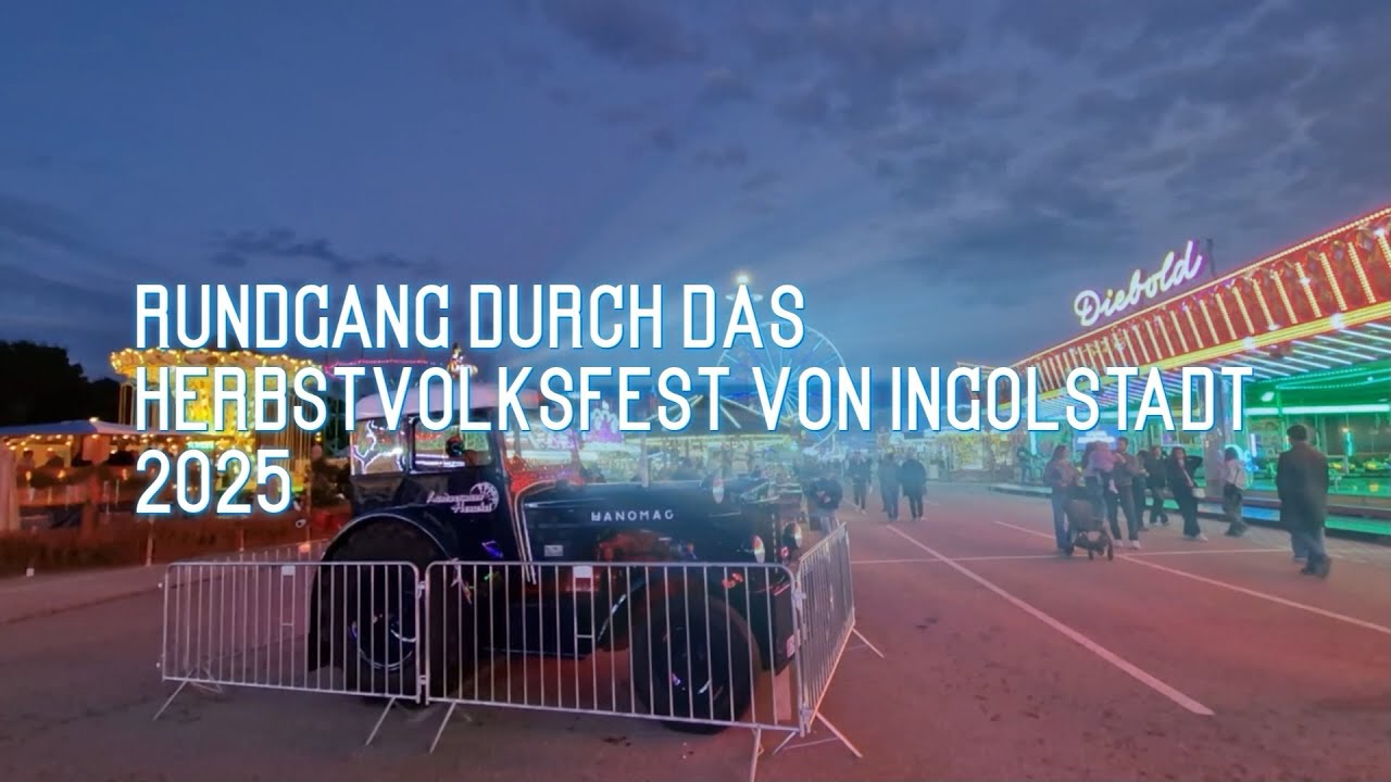Herbstfest Ingolstadt Rundgang 2025 -2025- -Ingolstadt- -Herbstfest- -Rundgang- -Volksfestrundgang-