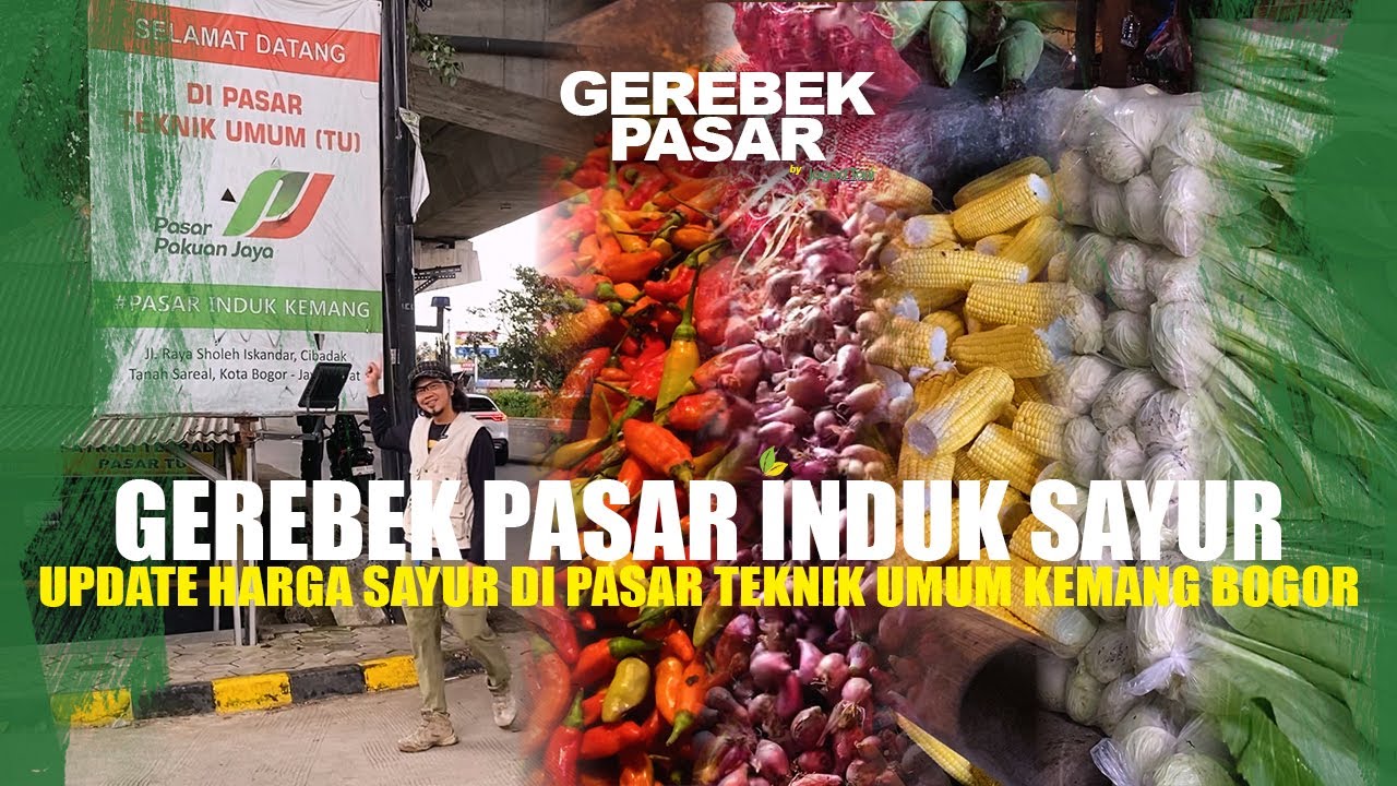 BUAT JUAL LAGI! SAYURAN MURAH PASAR KEMANG BOGOR