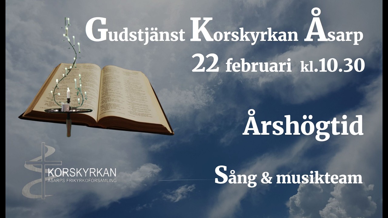 Gudstjänst Korskyrkan Åsarp  22 februari kl.10.30
