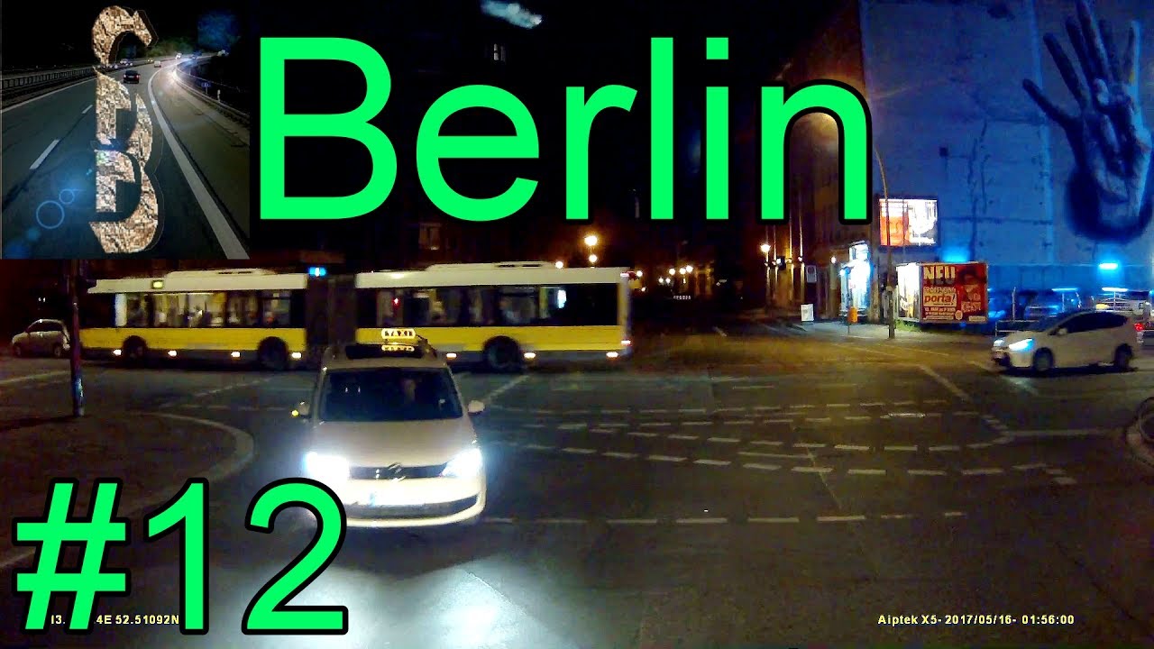 Führerstand LKW #12 - Nachts in Berlin (Führerstandsmitfahrt)