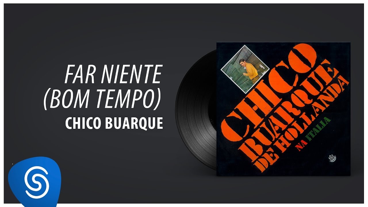 Chico Buarque - Far Niente (Álbum 