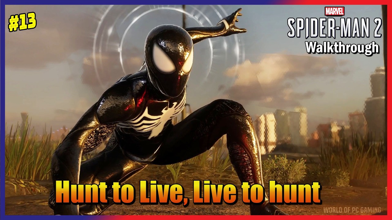 13. ОХОТИ, ЧТОБЫ ЖИТЬ, ЖИВИ, ЧТОБЫ ОХОТИТЬСЯ | Прохождение игры Marvel's Spider-Man 2 на ПК