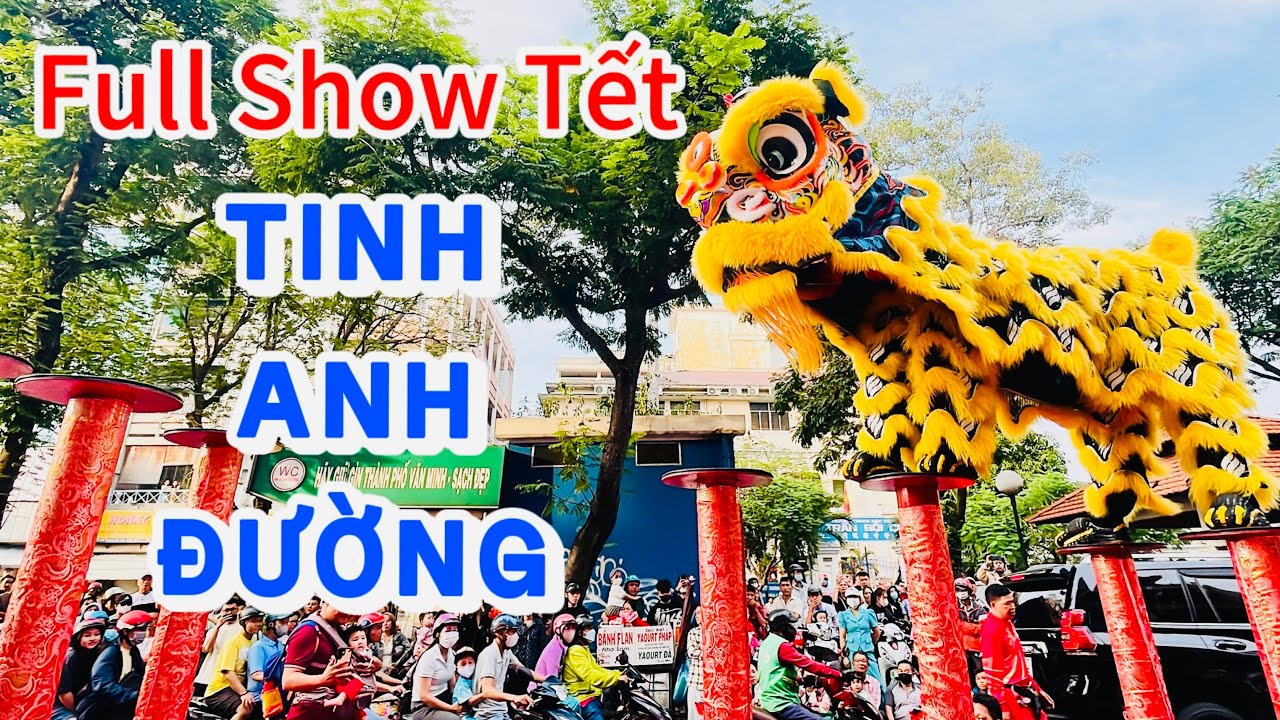 TINH ANH ĐƯỜNG FULLSHOW ĐỈNH CAO CHỢ LỚN