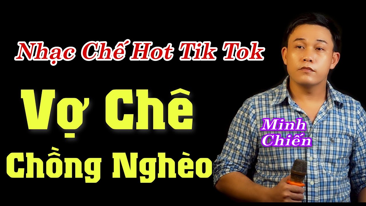 MV Nhạc Chế Đời l Vợ Chê Chồng Nghèo l Vợ Chồng Bao Lâu Nay Thế Mà Người Phụ Phàng l Danh Tuấn Trung