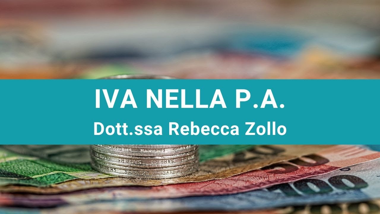 IVA nella P.A. (incontro del 10/05/2023)