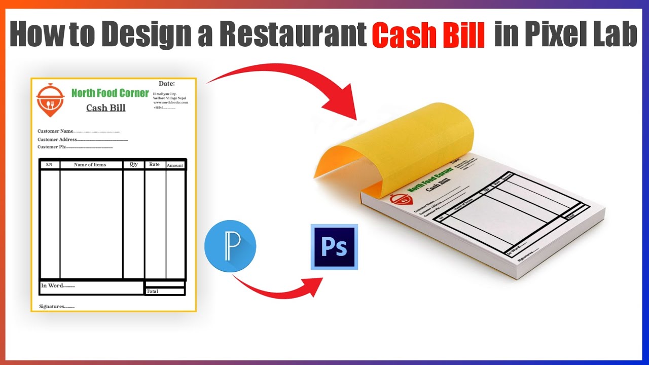 How to Design a Restaurant Cash Bill in Pixel Lab and Photoshop cc