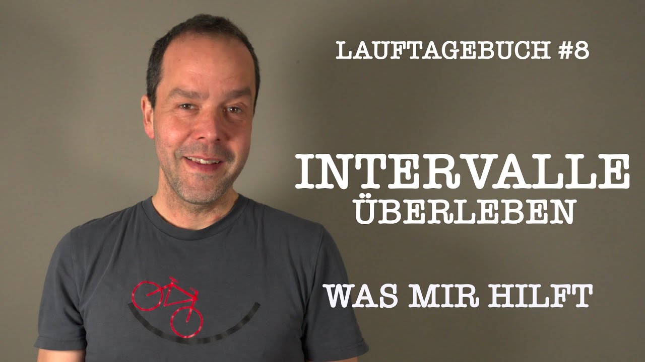 Mentale Tricks f&uuml;r's Intervall-Training &ndash; Lauftagebuch #8