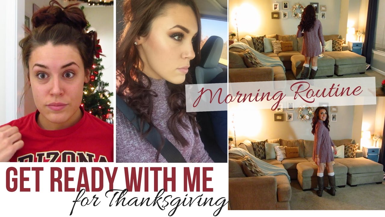 FALL MORNING ROUTINE- Thanksgiving Hair, Makeup & Outfit