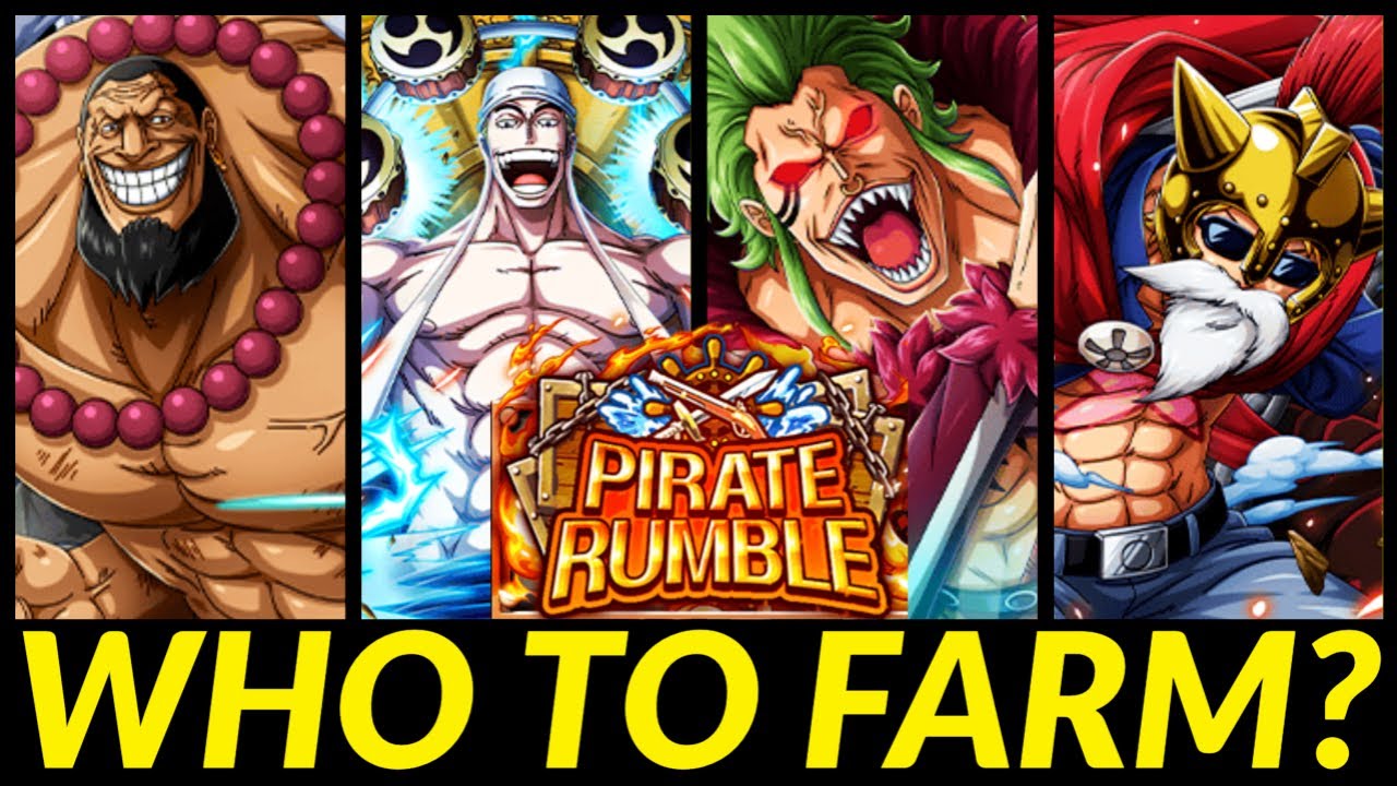BEST Pirate Rumble Units! Who To Farm? [One Piece Treasure Cruise]