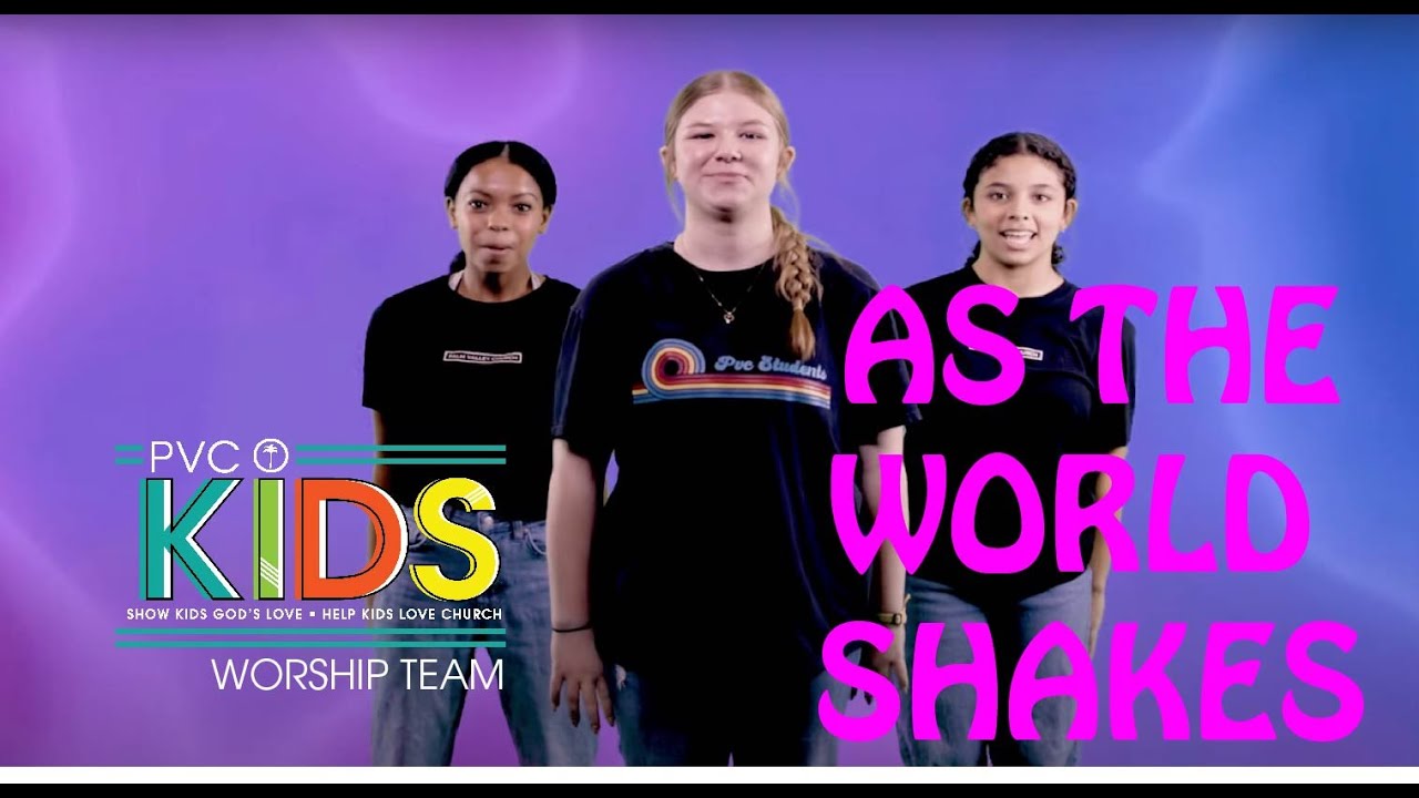 AS THE WORLD SHAKES | HILLSONG KIDS | WORSHIP MOTIONS