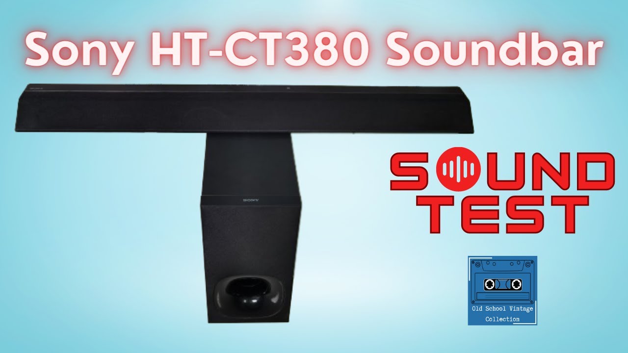 Sony HT-CT380 Soundbar Sound Test