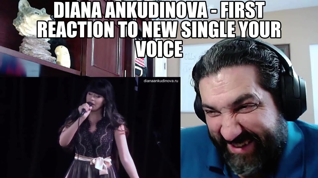 Diana Ankudinova - First Reaction to new single - YOUR VOICE