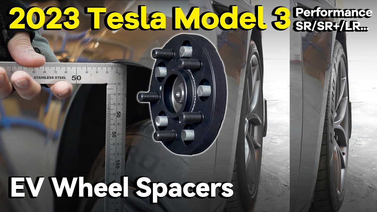 What Size Wheel Spacers Do I Need for Tesla Model 3 Performance/SR/SR+/MR/LR|BONOSS EV Wheel Spacers