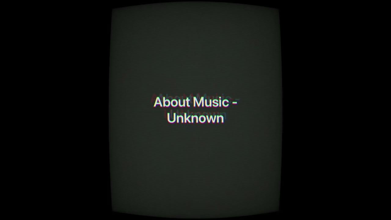 About Music - Unknown