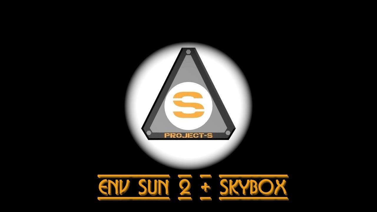 Project-S: Env_Sun 2 + Skybox
