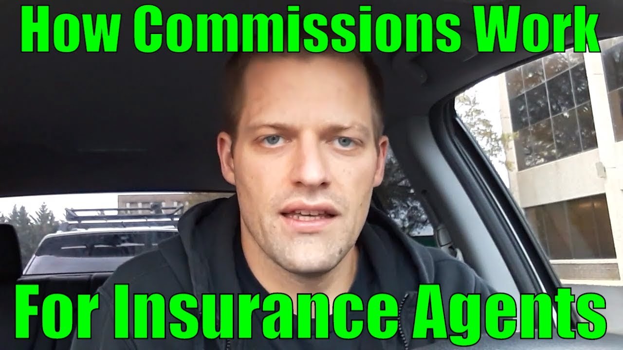 For New Insurance Agents - How Commissions Work
