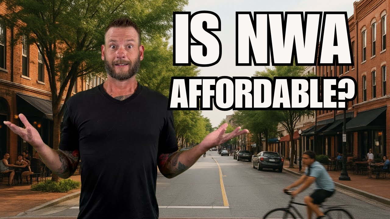 💰 Cost of Living in Northwest Arkansas 2025 | Fayetteville, Bentonville & Rogers