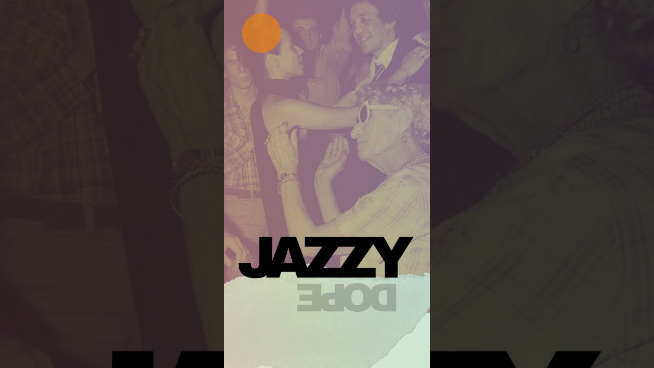 🍸 JAZZY DOPE VOL 15   