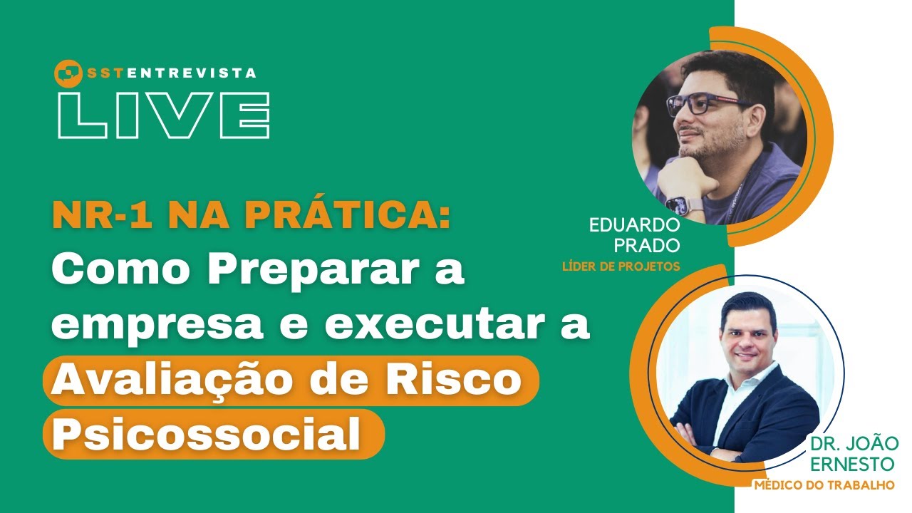 NR-1 na Prática: Como Preparar a empresa e executar a Avaliação de Risco Psicossocial - Ao vivo