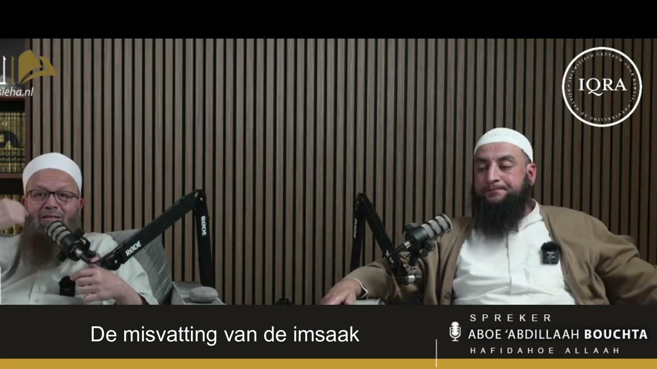 De misvatting van de imsaak -  Sheikh Bouchta حفظه الله