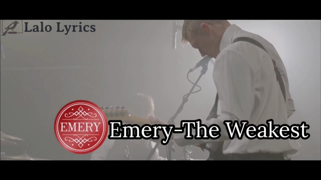 Emery-The Weakest (Live. Español)