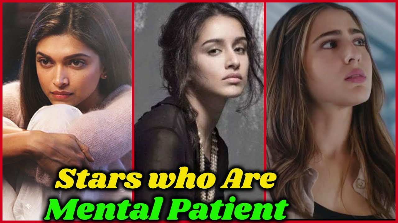 Bollywood Stars who Fight Against Mental Illness | Shraddha kapoor, Shahrukh Khan, Deepika Padukone