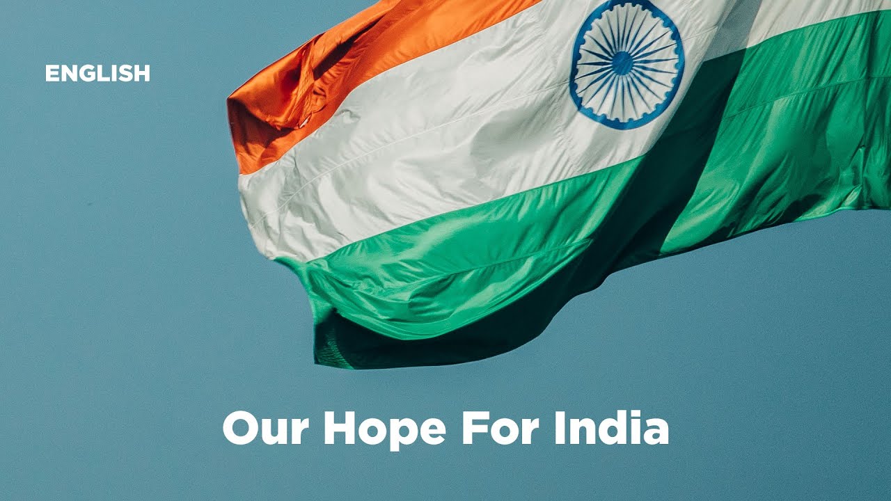 Our Hope For India | English | We Are Zion