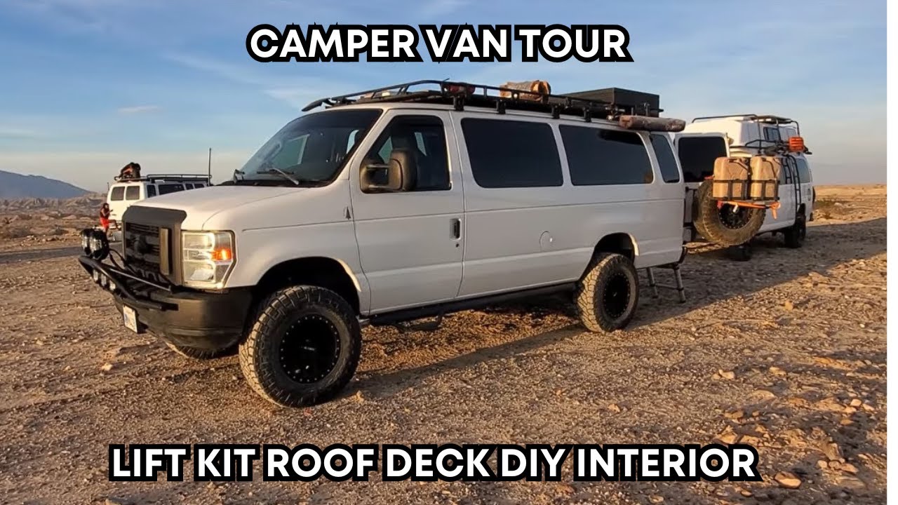 Ford Econoline Camper Van Tour Roof Deck Action Van suspension lift kit DIY interior walkaround