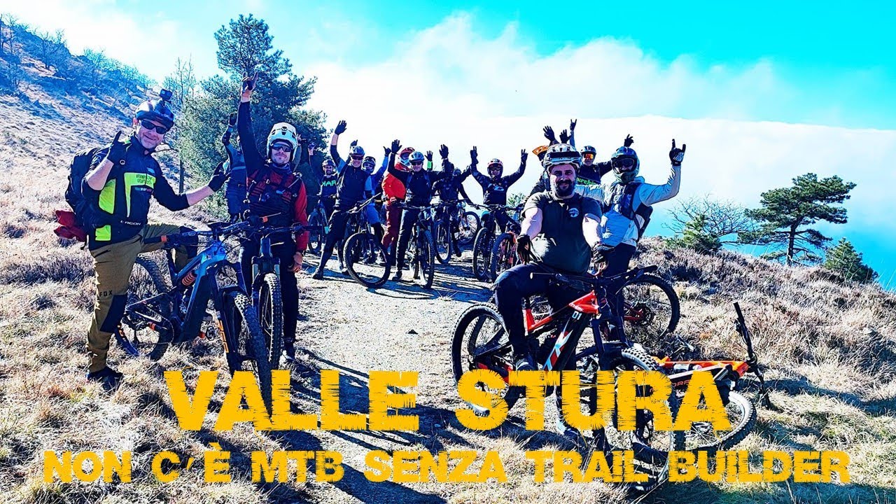 Valle Stura: non c'è MTB senza Trail Builder!