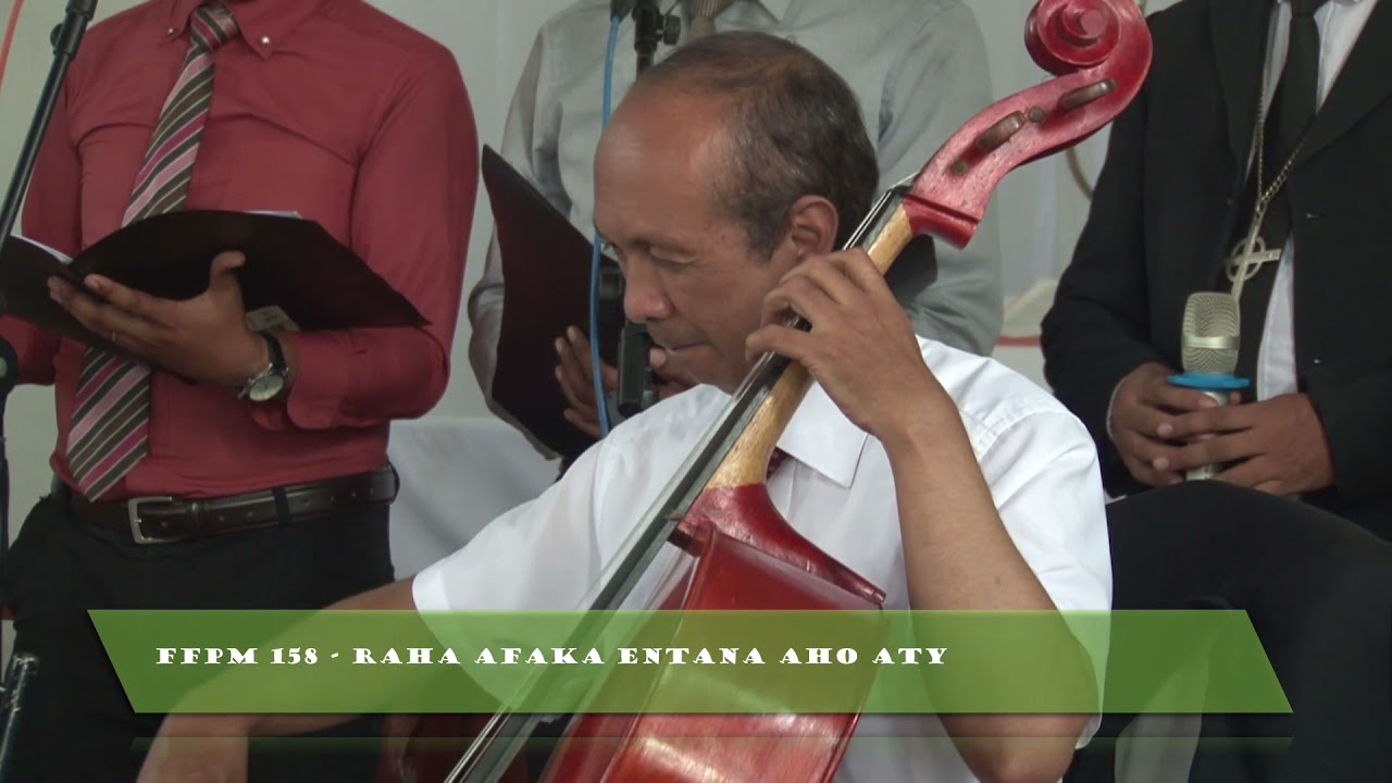 FFPM 158 - Raha afaka entana aho aty (Past RASOLONJANAHARY Riri - CONFIN'CHOEUR )