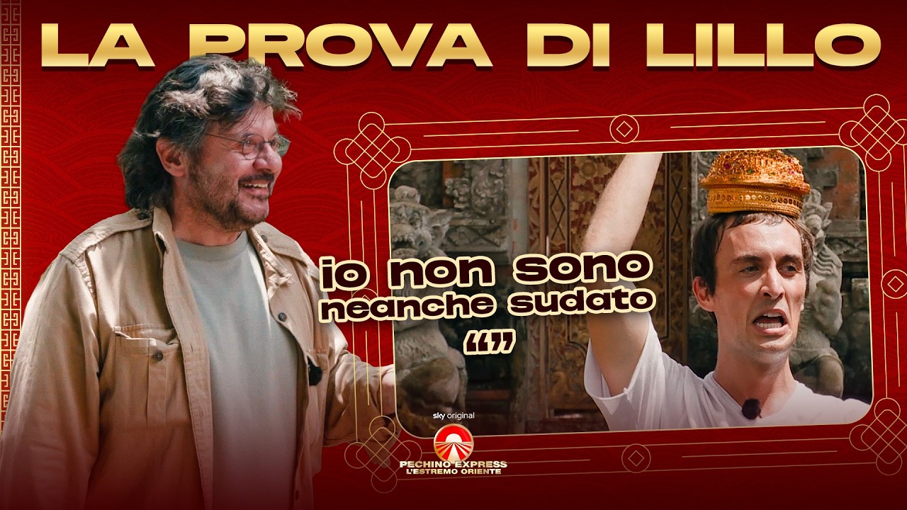 La prova di Lillo | Pechino Express